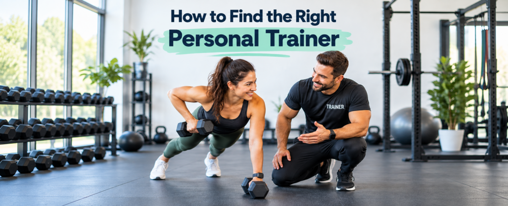 finding the right personal trainer